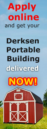 Online Building Application. Derksen Portable Buildings Cotulla, Texas. Portable Buildings, sheds, cabins, and carports in Cotulla.